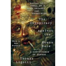 Human race Conspiracy Against the Human Race, The A Contrivance of Horror