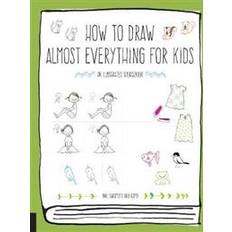 Libros How to Draw Almost Everything for Kids