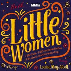 Art, Photography & Design Audiobooks Little Women: BBC Radio 4 full-cast dramatisation (Audiobook, CD, 2017)