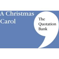 The Quotation Bank: A Christmas Carol