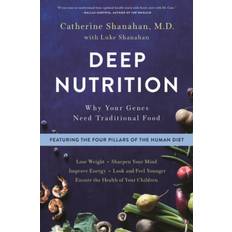 Deep Nutrition (Heftet, 2018)