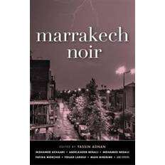 Marrakech Marrakech Noir (Akashic Noir)