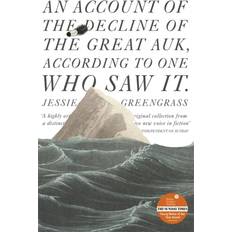 An Account of the Decline of the Great Auk, According to One Who Saw It: A John Murray Original (Paperback, 2017)