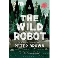 The wild robot The Wild Robot (Hæftet, 2018)