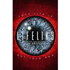 LIFEL1K3 (Lifelike, Book 1)