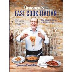 Books Gennaro's Fast Cook Italian: From fridge to fork in 40 minutes or less (Hardcover, 2018)