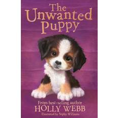 The Unwanted Puppy (Holly Webb Animal Stories)