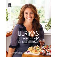 Ulrika davidsson Ulrikas GI-helger: Jul Påsk Midsommar (Inbunden, 2011)