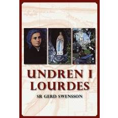 Lourdes Undren i Lourdes (Häftad, 2009)