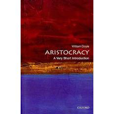Aristocracy: A Very Short Introduction (Paperback, 2010)