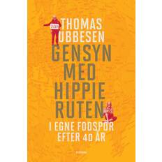 Thomas ubbesen Gensyn med hippieruten: I egne fodspor efter 40 år (E-bog, 2018)
