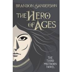 The Hero of Ages: Mistborn Book Three