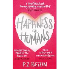 Jojo moyes Happiness for Humans: 'Loved this book. Funny, quirky, unexpected' Jojo Moyes