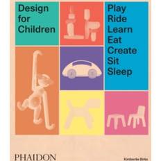 Sit and sleep Design for Children: Play, Ride, Learn, Eat, Create, Sit, Sleep