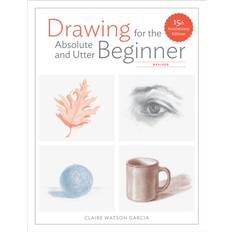 Utter Drawing For the Absolute and Utter Beginner, Revised: 15th Anniversary Edition