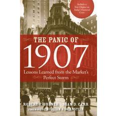 Books The Panic of 1907: Lessons Learned from the Market's Perfect Storm (Paperback, 2009)