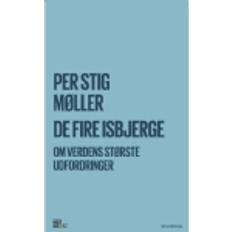 Dansk Lydbøker De fire isbjerge: Om verdens største udfordringer (Lydbok, MP3, 2018)