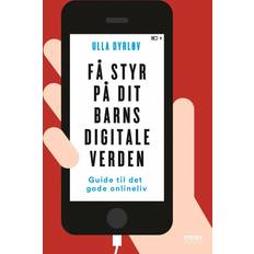 Bøger Få styr på dit barns digitale verden: Guide til familiens onlineliv (Hæftet, 2018)