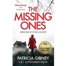 The Missing Ones: An absolutely gripping thriller with a jaw-dropping twist (Detective Lottie Parker)