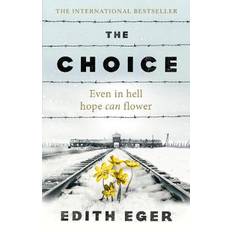 Edith eger The Choice