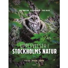 Upplevelser i Stockholms natur: platser, kartor, guider (Inbunden)