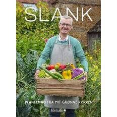 Slank; plantemad fra mit grønne køkken (Hardback) (Indbundet)