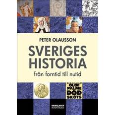 Sveriges historia: från forntid till nutid (Inbunden)