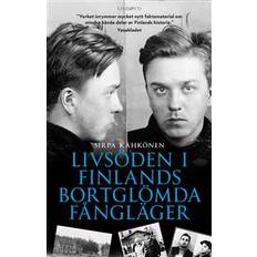 Livsöden i Finlands bortglömda fångläger (Inbunden)