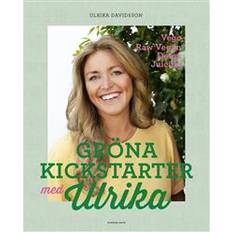 Ulrika davidsson Gröna kickstarter med Ulrika (E-bok, 2018)