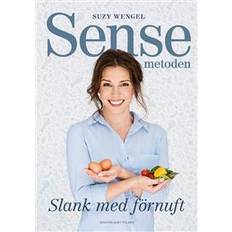 Sense-metoden: slank med förnuft (Inbunden)