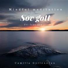 Sov gott- avslappning för djup sömn (Ljudbok, MP3, 2018)
