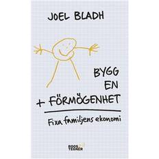 Bygg en förmögenhet: fixa familjens ekonomi (E-bok, 2019)