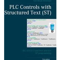 Tom mejer antonsen PLC Controls with Structured Text (ST) (Häftad)