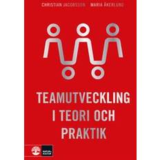Teamutveckling i teori och praktik (Häftad)