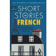 Short Stories in French for Beginners (Heftet, 2018)