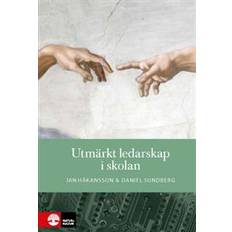 Utmärkt ledarskap i skolan: forskning om att leda för elevers måluppfyllelse (Inbunden)