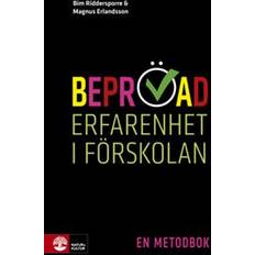Beprövad erfarenhet i förskolan: en metodbok (Häftad)