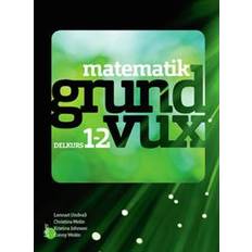 Matematik grundvux delkurs 1 och 2 (Hæftet, 2018)