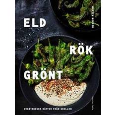 Eld rök grönt (Inbunden)