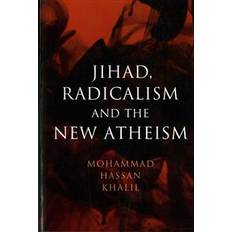 Jihad, Radicalism, and the New Atheism (Paperback, 2017)