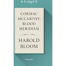 Litteraturvetenskap E-böcker Cormac McCarthy: Blood Meridian (E-bok)