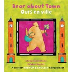 Bear town Bear about Town/Ours En Ville (Paperback, 2017)