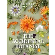 Botanist Accidental Botanist (Hardback, 2018) (Indbundet, 2018)