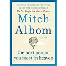 Books The Next Person You Meet in Heaven: The Sequel to the Five People You Meet in Heaven (Hardcover, 2018)