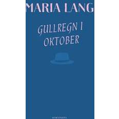 Gullregn i oktober (Häftad)