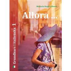 Allora 1: grundkurs i italienska (Häftad, 2019)