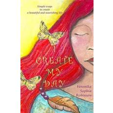 My day I Create My Day (Paperback, 2016)