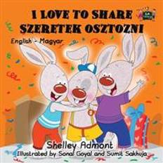 I Love to Share Szeretek Osztozni (Paperback, 2016)