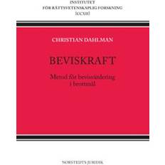 Beviskraft: metod för bevisvärdering i brottmål (Hæfte) (Hæftet)