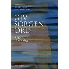 Giv sorgen ord (Hæfte) (Hæftet)